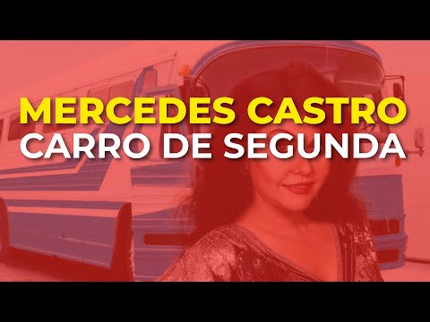 Mercedes Castro - Carro de Segunda (Audio Oficial)