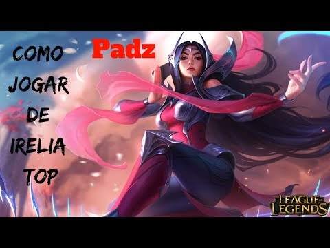 Como jogar de Irelia