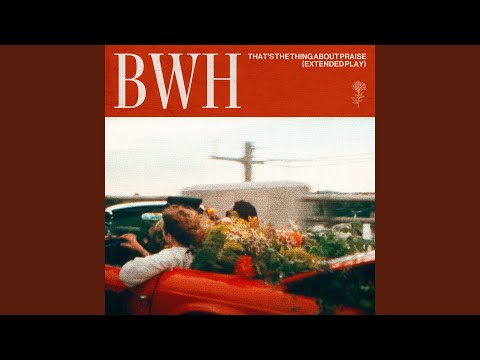 That's The Thing About Praise (Radio Version)