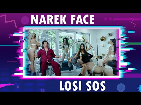 NAREK FACE -  LOSI SOS  (OFFICIAL MUSIC VIDEO)