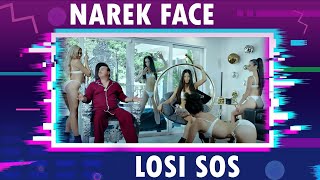 Narek Face - LOSI SOS *PREMIERE* (NEW MUSIC VIDEO)