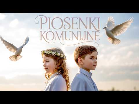 █▬█ █ ▀█▀ NAJPIĘKNIEJSZE PIEŚNI KOMUNIJNE 2025 / MUZYKA NA PIERWSZĄ KOMUNIĘ ŚWIĘTĄ 🌿 #komunia