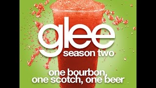 Glee - One Bourbon, One Scotch, One Beer [LYRICS]