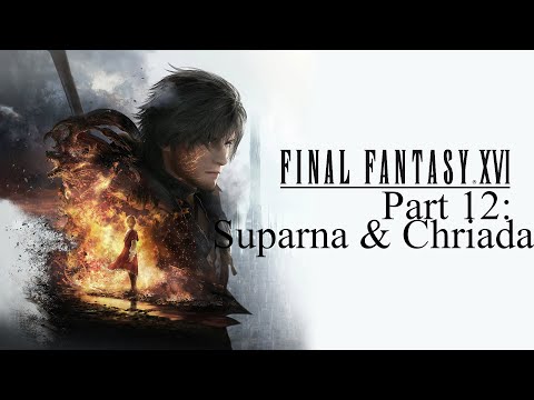 CASTLE INVASION! // Let's Play Final Fantasy XVI // Part 11
