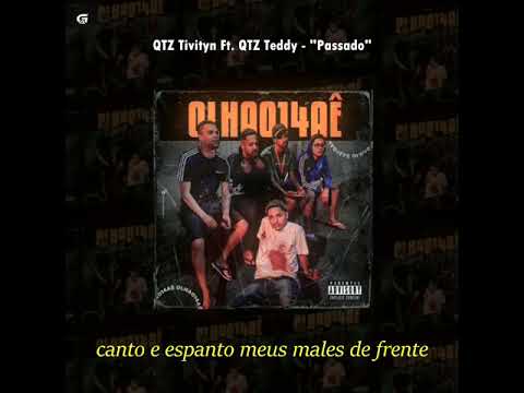 3. Tivityn Ft. Teddy - "Passado" 🧠 (Áudio Oficial)