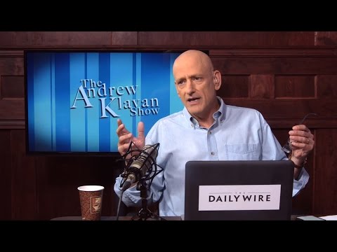 The Andrew Klavan Show Ep. 141 - Trump Pushes Every Leftist Button