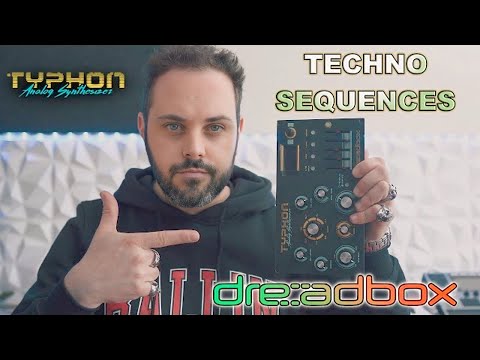 🔥 DREADBOX TYPHON 🔥 - One Of My Favorite Synths -  10 TECHNO SEQUENCES - BANK C