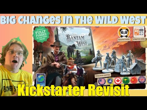 Bantam West - Kickstarter Revisit