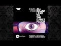 Carl Cox - Kommen Zusammen (Joseph Capriati Remix) [INTEC]