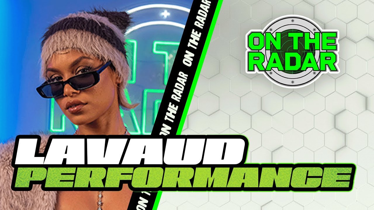 LAVAUD “Change Clothes” | On The Radar Performance