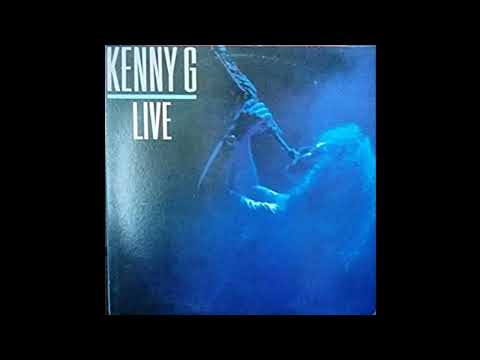 KENNY G - LIVE FULL ALBUM