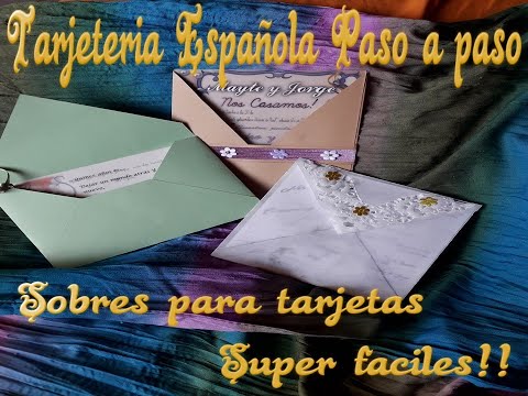 TARJETERIA ESPAÑOLA PASO A PASO SOBRES PARA TARJETAS FACILES !!!