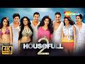 Akshay Kumar की सबसे Crazy Comedy Housefull 2 4K John Abraham Riteish Deshmukh Jacquelin
