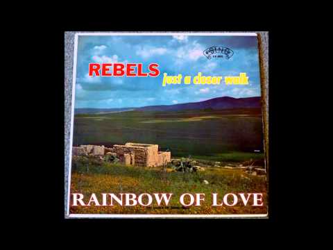 Rainbow of Love   The Rebels Quartet