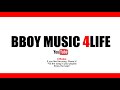Danny Massure - Sweet miss rae (tal m. klein remix) | Bboy Music 4 Life 2018