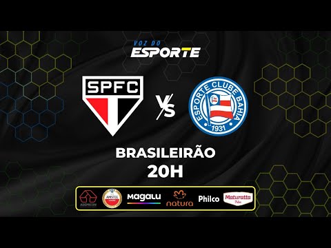 SÃO PAULO X BAHIA - AO VIVO | CAMPEONATO BRASILEIRO – 25/10/2025