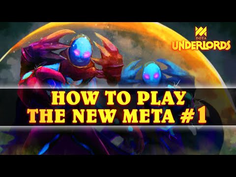 How To Play The New Meta | Part 1 of 2 | Dota Underlords