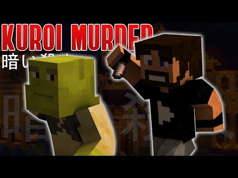 STRANE PRESENZE NELLA MAGIONE! - Kuroi Murder [ITA] w/Dlarzz, Eren, Heme, Tano & Tech