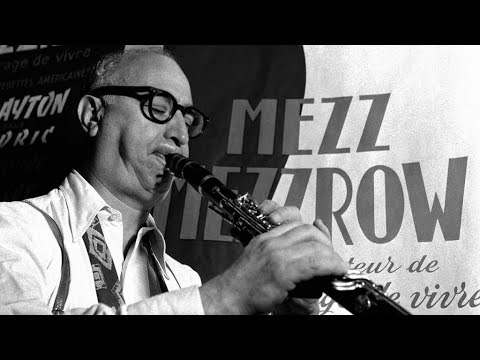 CULTURAL &&& HISTORICAL NUG:  MILTON ‘MEZZ’ MEZZROW