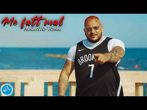 Augusto Torri - Me fatt mal ( Ufficiale 2023 )