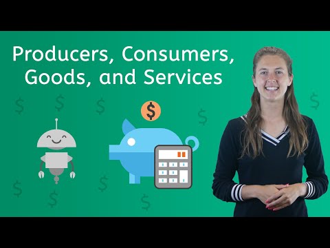 , title : 'Producers, Consumers, Goods, and Services'