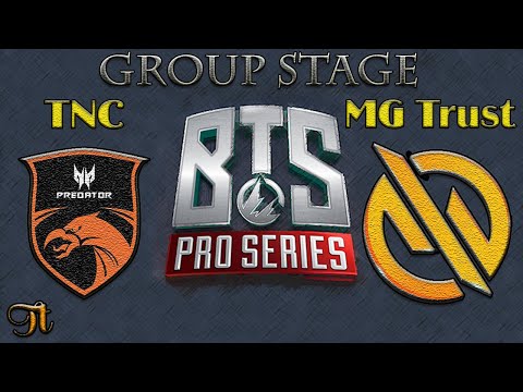 [BTS] Day 8 TNC vs MG TRUST [Highlights] Group Stage - Pro Series 3