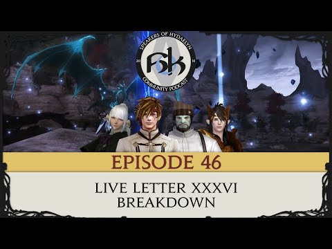 [FFXIV Podcast] SoH Episode 46 - Live Letter XXVI Breakdown