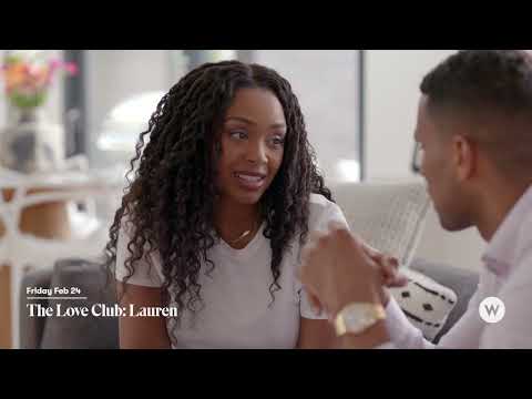 The Love Club: Lauren | W Network