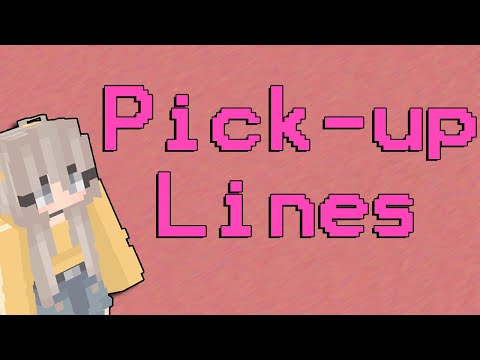 Minecraft Pickup Lines