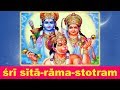 Sri Sita Rama Stotram Sri Hanuman MOST BEAUTIFUL RAMA MANTRA