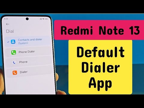 Change Default Dialer app Redmi Note 13