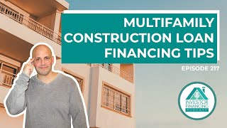 Multifamily Construction Loan Financing Tips (#multifamily lending)