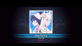 How To Fly  EXPERT FullPerfect【SHOW BY ROCK!! Fes A Live】
