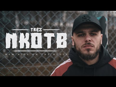 TRÉZ - NKOTB (Offizielles Musikvideo)