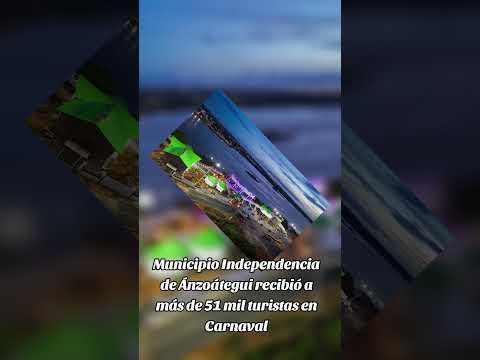 Municipio Independencia de Anzoátegui recibió a más de 51 mil turistas en Carnaval