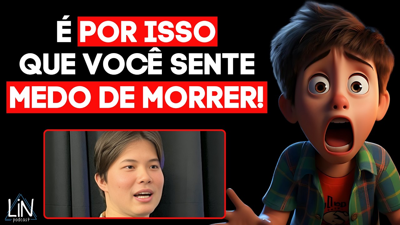 Esse Conhecimento Irá Dissolver o Medo Da Morte | LIN Podcast