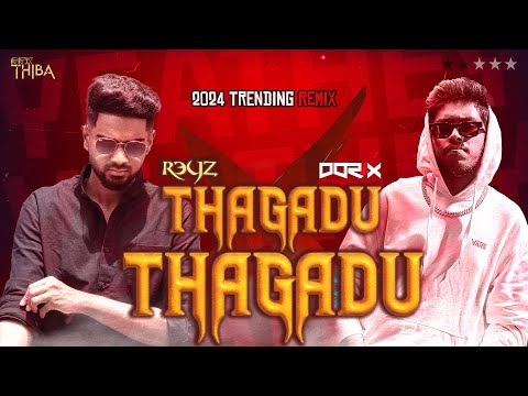 DJ DORIX ft DJ Reyz - Thagadu Thagadu | Trending Remix