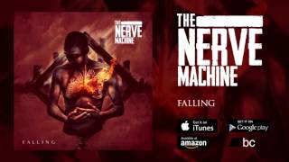 The Nerve Machine - Falling