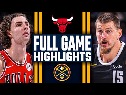Chicago Bulls vs Denver Nuggets - FULL GAME HIGHLIGHTS | November 17, 2025 NBA Season