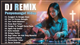 Download lagu Dj Remix Lagu Pujian Rohani Kristen Terpopuler ❤️❤️❤️ Remix Penyemangat Dan Penguat Iman ❤️ VIRAL mp3