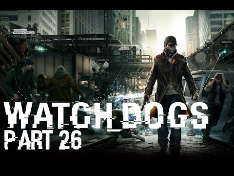 Watch_Dogs German Gameplay (No Commentary) - Part 26