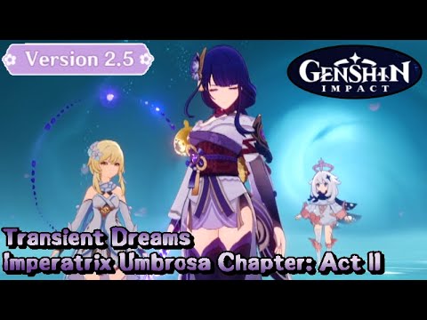 Raiden Shogun's Story Quest - Imperatrix Umbrosa Chapter: Act 2 - Genshin Impact v2.5