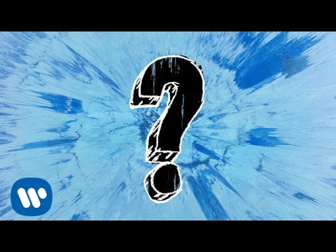 Ed Sheeran - What Do I Know? [Official Audio]