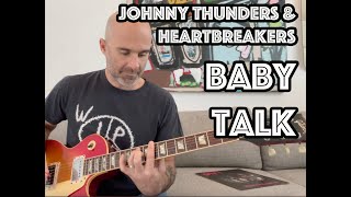 Baby Talk Johnny Thunders &amp; The Heartbreakers Guitar Lesson + Tutorial [WITH SOLO!]