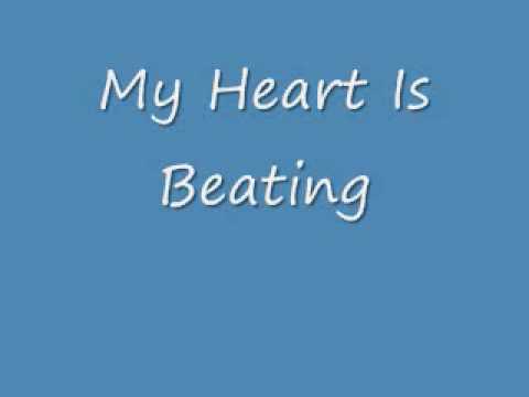 My Heart Is Beating