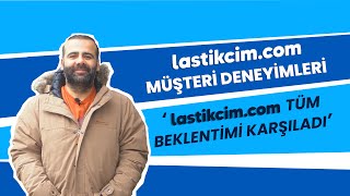 "Lastikcim.com Tüm Beklentilerimi Karşıladı" // #aklınyolu #lastikcim 