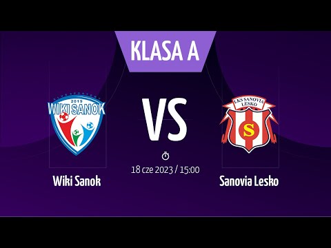 K.S. Wiki Sanok - Sanovia Lesko | Klasa "A1"