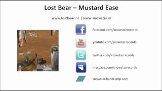 Lost Bear - Mustard Ease video
