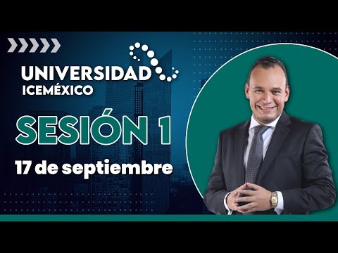 SESIÓN 1 Materia Uno | Maestría en Consultoría Empresarial de la Universidad ICEMÉXICO