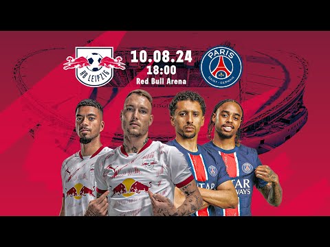 RE-LIVE | RB Leipzig vs. Paris St. Germain | Friendly